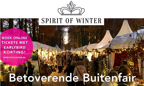 Woonbeurs: Spirit of Winter 2020 Betoverende Buitenfair op Paleis Het Loo – Gratis Spirit of Winter Kaarten Winnen! (Foto Spirit of Winter  op DroomHome.nl)